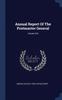 The Annual Report Of The Postmaster General; Volume 916 Book
