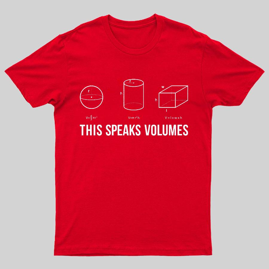 This Speaks Volumes Geeky T-Shirt