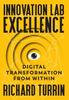 Книга Innovation Lab Excellence : Digital Transformation from Within