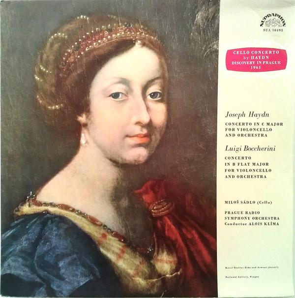 Виниловая пластинка JOSEPH HAYDN LUIGI BOCCHERINI MIL Концерт До мажор для виолончели SUA10495 SUPRAPHON 1973 Чехословакия Классика Б/у