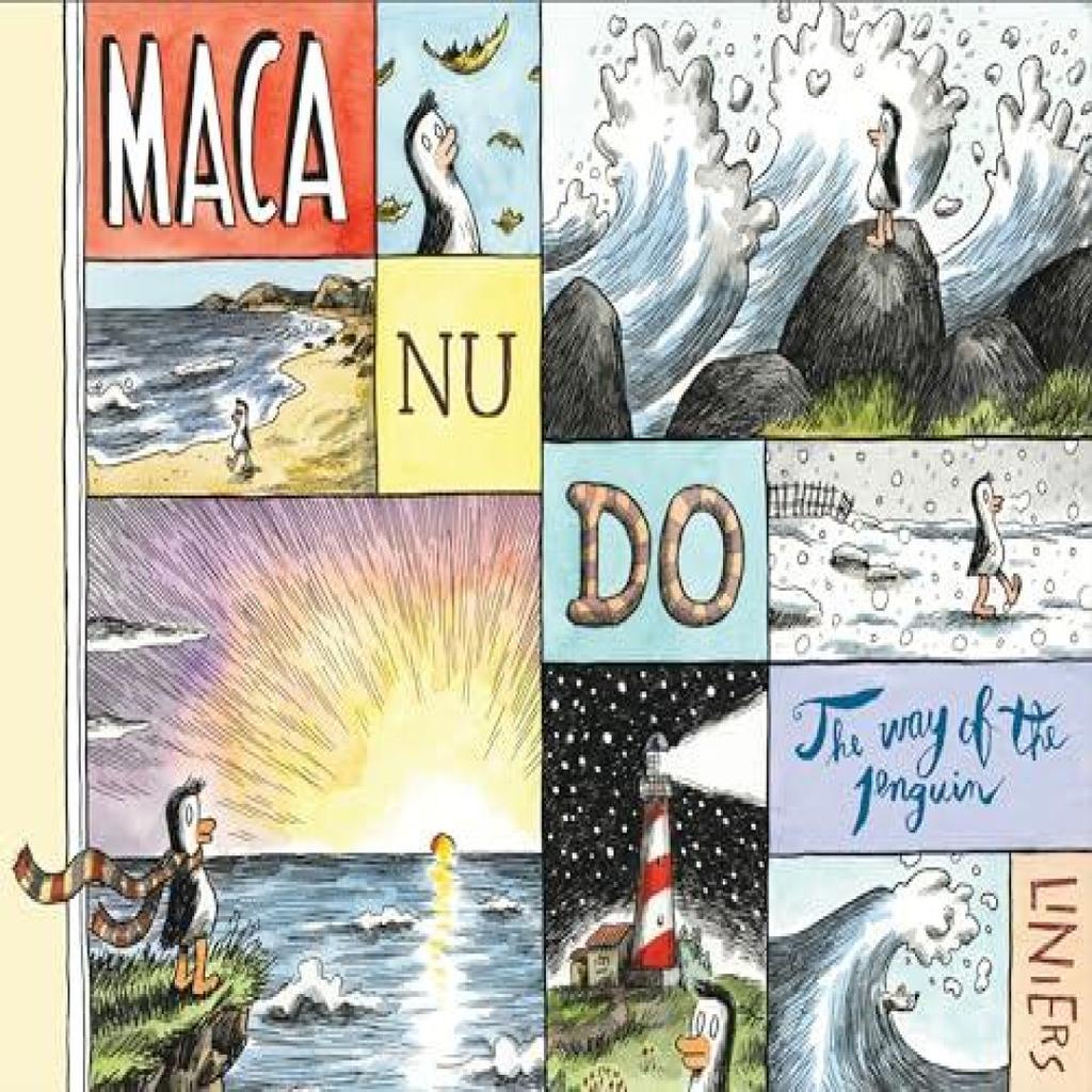 Macanudo The Way of the Penguin by Liniers Hardback Book 9781683969976