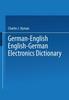 The German-English English-German Electronics Dictionary Book