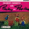 7-дюймовая пластинка PINKY & PERKY - Детские любимые песни с Пинки Ан SEG8084 COLUMBIA UK Поп Б/У