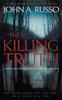 Книга The Killing Truth : A Novel of Suspense : 1
