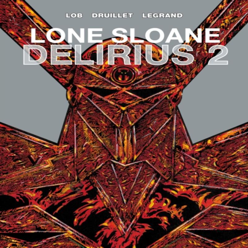 Lone Sloane by Jacques Lob Hardback Book 9781782761075