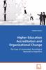 Книга Higher Education Accreditation and Organizational Change