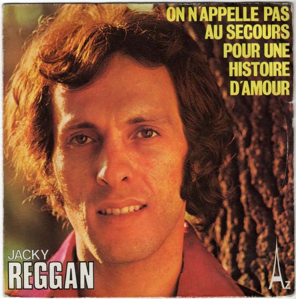 7-дюймовая пластинка JACKY REGGAN On Nappelle Pas Au Secours Pour Un SG505 DiscAz 1974 Франция Поп Б/у