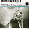 CD JUNIOR WELLS - Hoodoo Man Blues PCD1802 P-Vine Records 1990 Япония Блюз Б/у