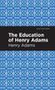 Книга The Education of Henry Adams
