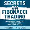 Secrets On Fibonacci Trading Paperback