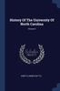 Книга History Of The University Of North Carolina; Volume II
