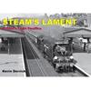 Книга STEAM'S LAMENT Bulleid's Light Pacifics