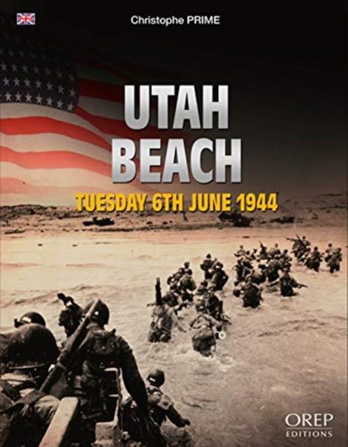 The Utah Beach : Tuesday 6th June 1944 Book