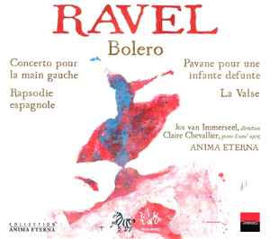 CD МОРИС РАВЕЛЬ / ANIMA ETERNA, CLAIR - Болеро / Концерт для левой руки ZZT060901 Zig Zag Territo 2006 Япония Классика Б/У
