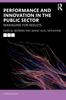 The Performance and Innovation In the Public Sector : Managing for Results Book