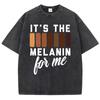Vintage Womens Acid Wash T-Shirts It'S The Melanin For Me Printing Tees Oversize Comfortable Cotton Short Sleeve Clothes