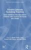 Книга Toward Culturally Sustaining Teaching : Early Childhood Educators Honor Children with Practices for Equity and Change