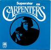 7-дюймовая пластинка CARPENTERS Superstar AM1289 AM Records 1971 US Pop Б/у