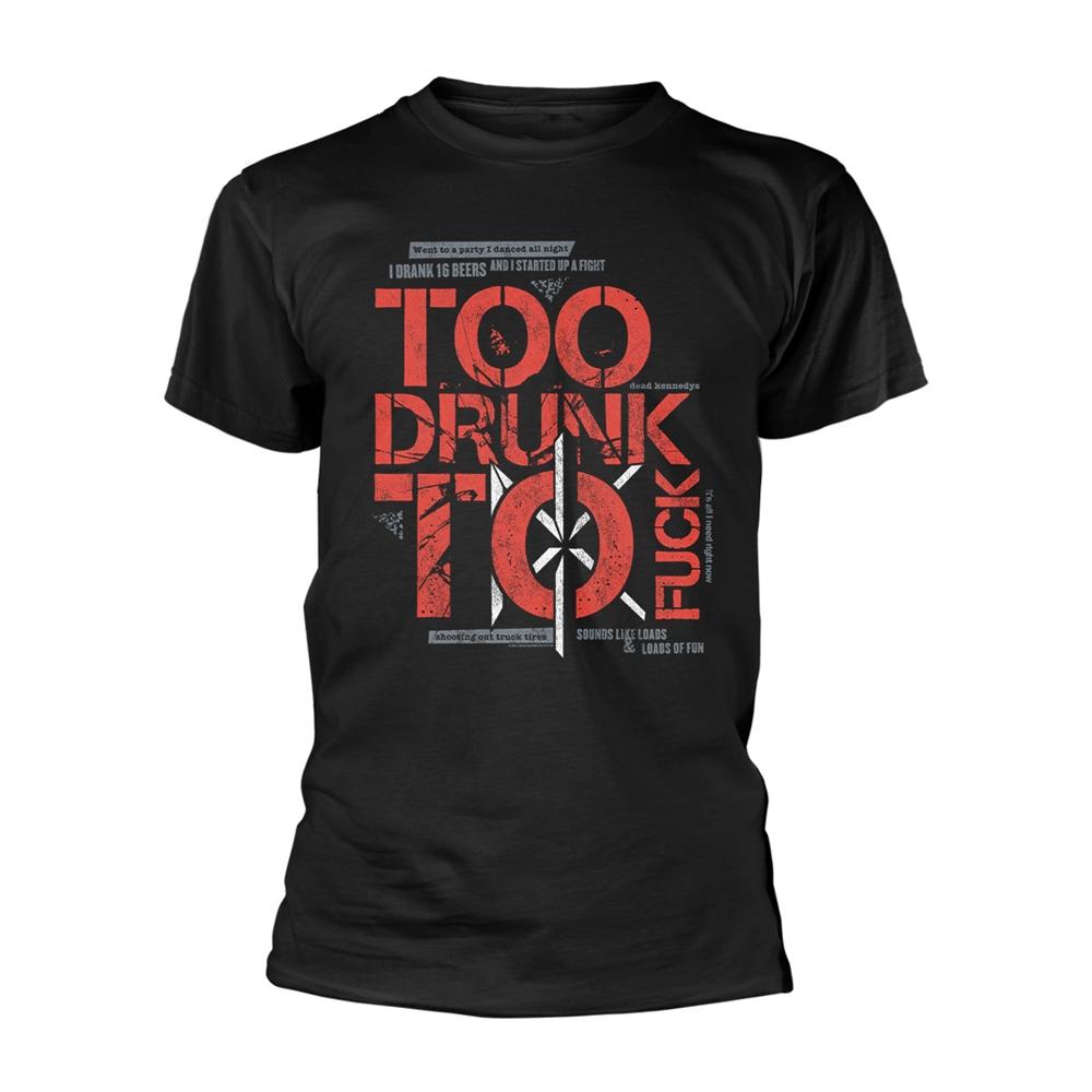 Футболка унисекс для взрослых Dead Kennedys Too Drunk To Fuck
