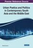 Книга Urban Poetics and Politics In Contemporary South Asia and the Middle East