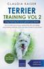Книга Terrier Training Vol 2 - Dog Training for Your Grown-up Terrier