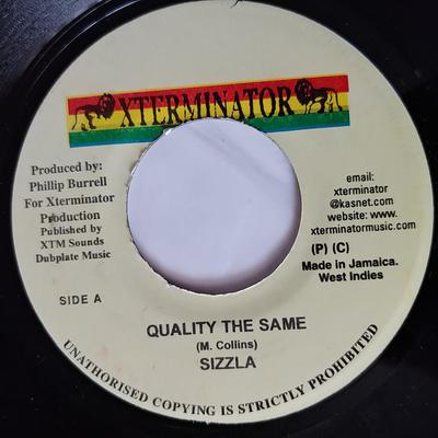 7-дюймовая пластинка SIZZLA - Качество То же САМОЕ NONE XTerminator Ямайка Регги, Ска и Даб Б/у