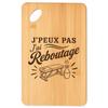 Planche À Découper - PLANETEE - Plateau Apéro 30×20 Cm - Bambou Massif - Gravure Laser «J'peux Pas J’ai Reboutage» - Bords Arrondis