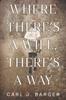 Книга Where There's a Will, There's a Way