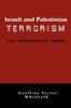 The Israeli And Palestinian Terrorism : The 'Unintentional' Agents Book