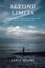 Книга Beyond Limits : Overcoming Limited Beliefs and Living YOUR Best Life