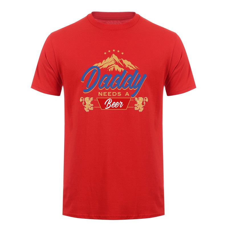 Daddy Needs A Beer Funny Father Dad Drinking Humor Graphic Tshirt Vintage T Shirts Fathers Day Gift Da913