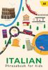 The AA Italian Phrasebook for Kids Book