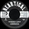 7-дюймовая пластинка CHRONICLE - Diamond & Gold HS006 Heartical 2004 Франция Регги, Ска & Даб Б/у