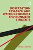 Книга Dissertation Research and Writing for Built Environment Students
