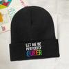 Let Me Be Perfectly Queer Gay Pun ЛГБТ лесбиянок геев бисексуалов транссексуалов вязаная шапка для женщин шапочки унисекс зимние шапки дынная шапка