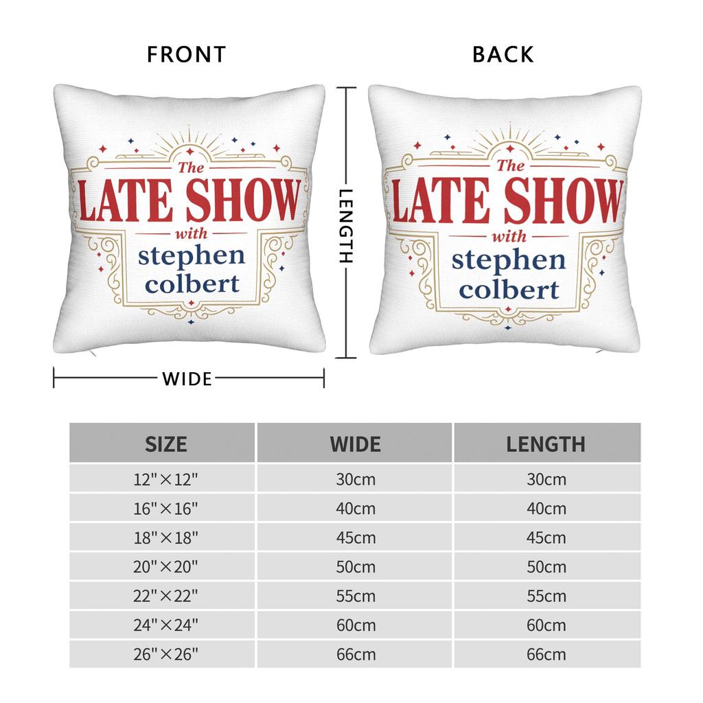 The Late Show With Stephen Colbert Pillowcases Cute Funny Pillow Case For Sofa Car Home Decor Print Pillow Cover