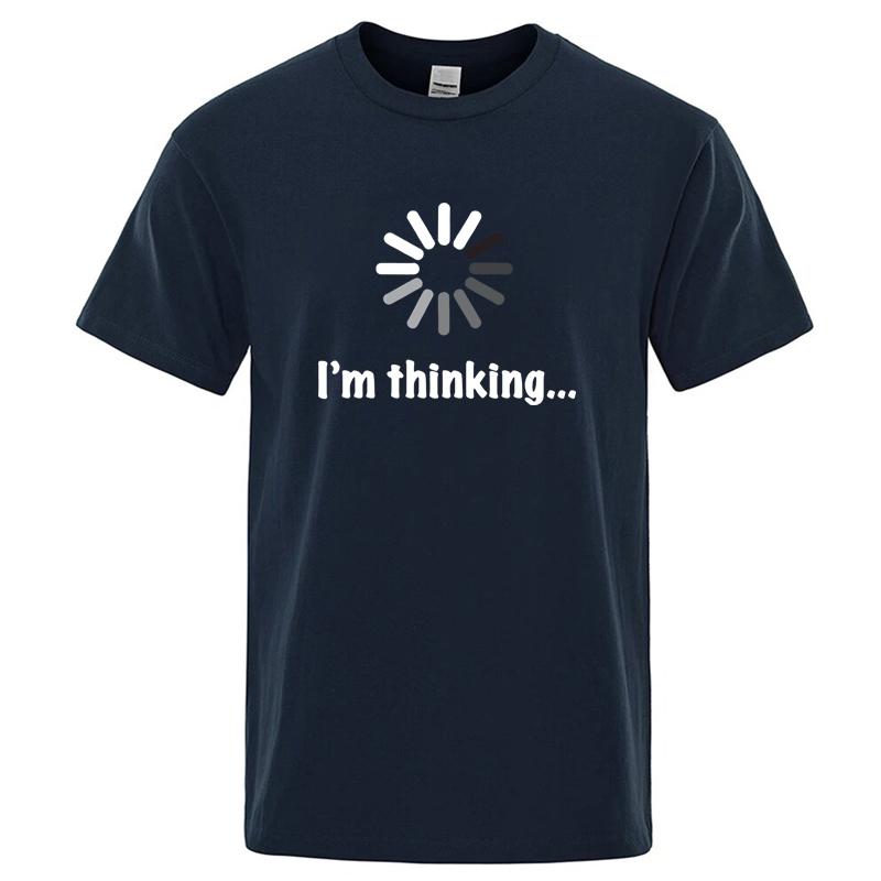 Im Thinking Printed Funny Tshirt UNISEX Women Summer Cotton Clothing Fashion Space Fans Round Neck Short Sleeved Tops Streetwear