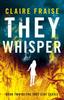 Книга They Whisper : Book 2 of the They Stay Series : 2