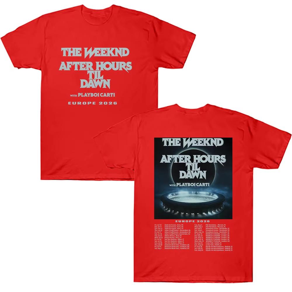 TheWeeknd After Hours Til Dawn Europe 2026 Tees Graphic T Shirts Women Unisex Hip Hop Tshirt Trendy Style Clothes Cotton Tshirts