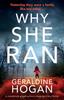 Книга Why She Ran : A Completely Gripping Crime Thriller with a Heart-stopping Twist