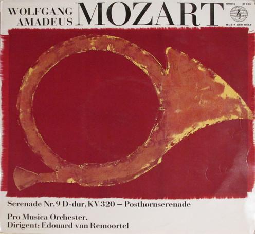 LP Record WOLFGANG AMADEUS MOZART PRO MUSICA Serenade Nr. 9 Ddur KV 320 Posth 21373 Orbis 1964 Germany Classical Used