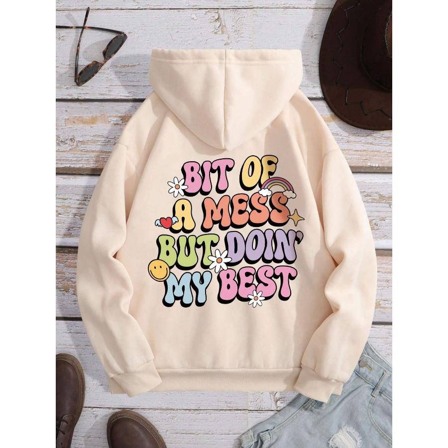 Bit Of A Mess But Doin My Best Letter Print Hoodie Men Fashion Comfortable Hoody Street Soft Sweatshirt Warm Fleece Tracksuit