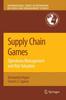 Книга Supply Chain Games: Operations Management and Risk Valuation : 113