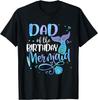 Папа Birthday Mermaid Семейная Парная Футболка для Отца Папы Папы
