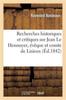 Книга Recherches Historiques Et Critiques Sur Jean Le Hennuyer Eveque Et Comte De Lisieux