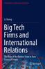 Книга Big Tech Firms and International Relations : The Role of the Nation-State In New Forms of Power