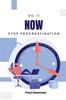 Книга Do It Now : Stop Procrastination