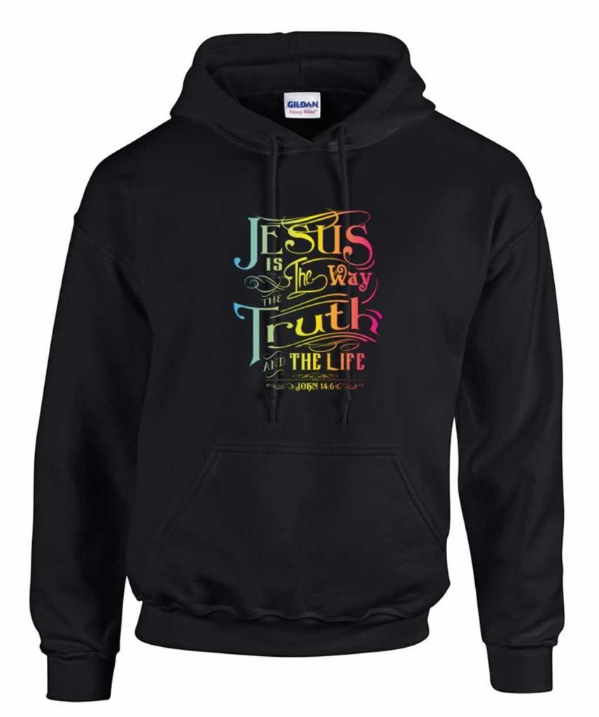 Christian Jesus Is The Way The Truth The Life John 14:6 Hoodie Hooded Sweatshirt