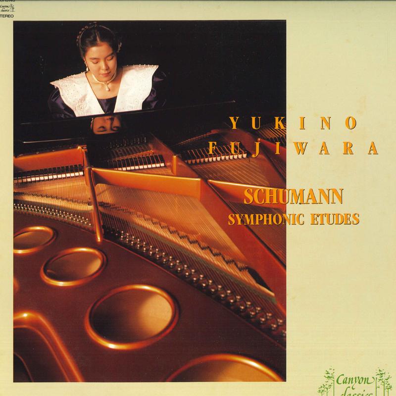 LP Record YUKINO FUJIWARA - Schumann Symphonic Etudes C28R0146 PONY CANYON Japan Classical Used