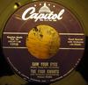 7-дюймовая пластинка FOUR KNIGHTS - Saw Your Eyes / I Don't Wanna See Y F2938 Capitol Records 1954 США Поп Б/у